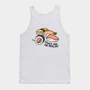 They See Me Rollin' Tank Top